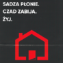 Komunikat Międzywojewódzkiego Cechu Kominiarzy do właścicieli, zarządców i użytkowników budynków w związku z kampanią społeczną SADZA PŁONIE, CZAD ZABIJA. ŻYJ